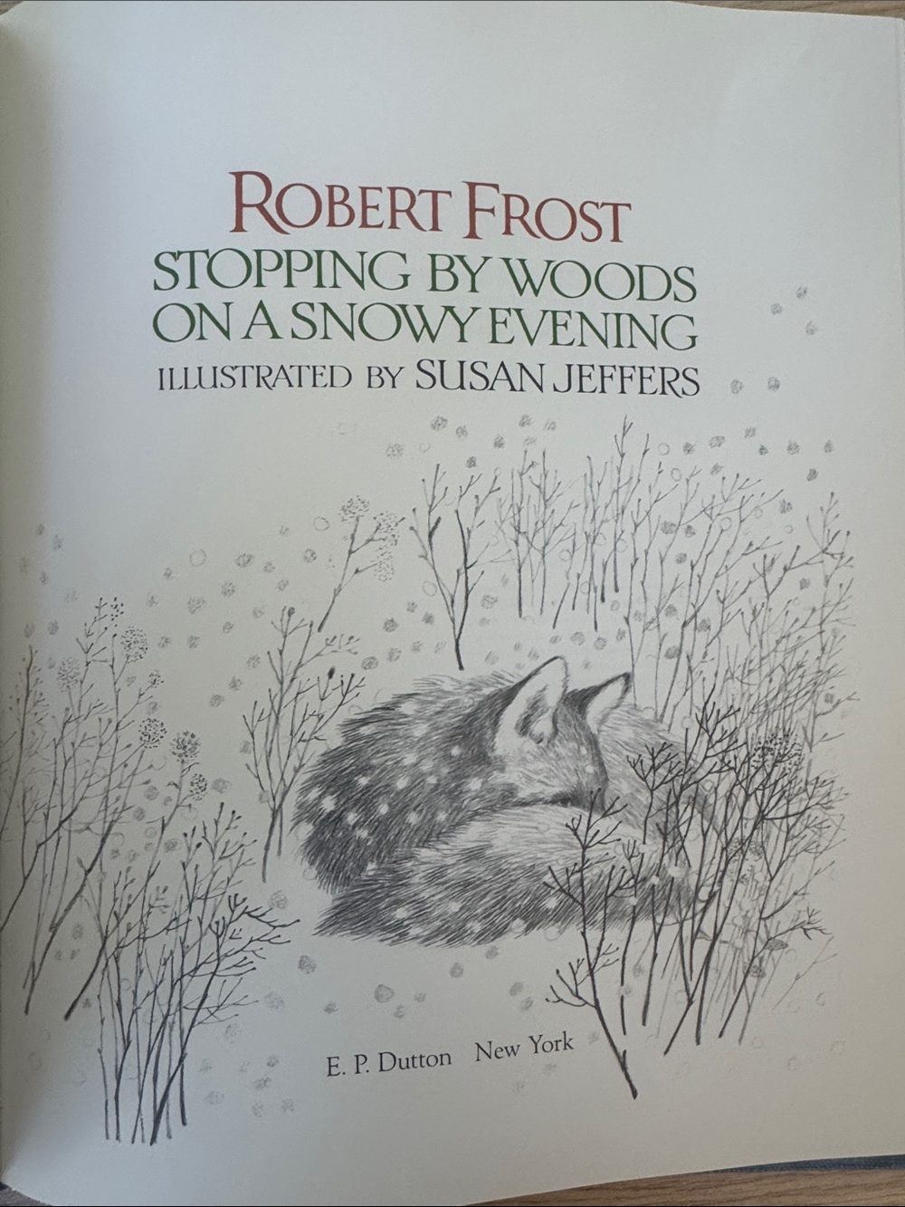 "Stopping by Woods on a Snowy Evening" - by Robert Frost